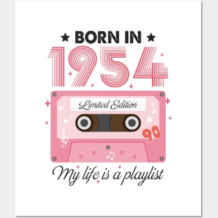 1954 Vintage, 1954 Birthday, 70th Birthday, My Life Is A Playlist Posters and Art